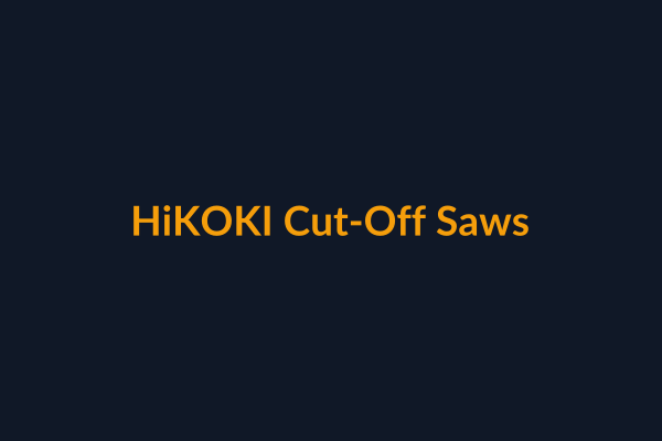HiKOKI Cut-Off Saws available at Raguveer Electric Talala